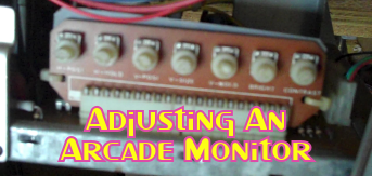 Adjusting An Arcade Monitor