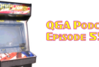 QA Podcast - Episode 55